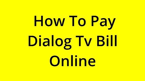 dialog tv bill.